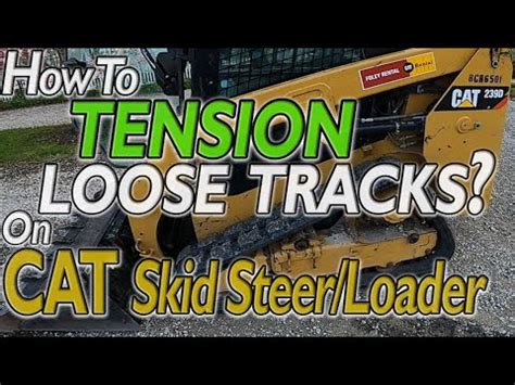 how to tighten tracks on cat skid steer|How To: Proper Track Tension .